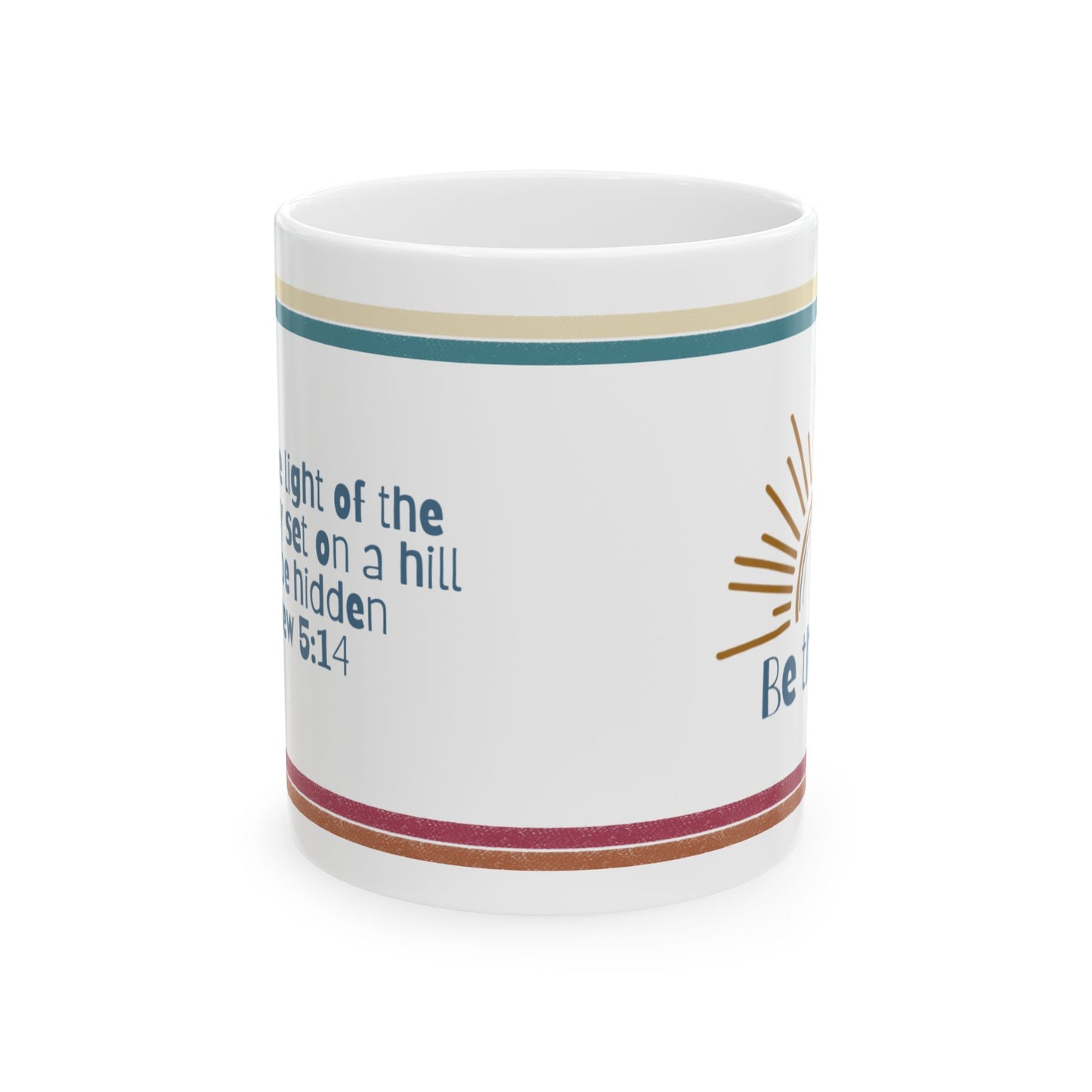 Inspiring Ceramic Mug, Motivational Coffee Cup, Be the Light Mug, Christian Gift for Her, Encouraging Tea Cup