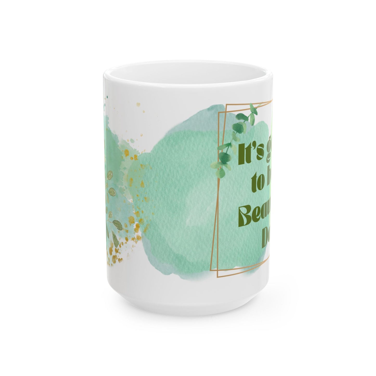 Beautiful Floral Ceramic Mug - Perfect for Coffee Lovers, Gift for Friends, Inspirational Drinkware, Tea Cup, Home Decor